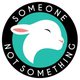Someone Not Something - France